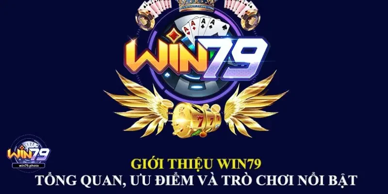 Giới thiệu Win79